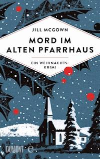 Mord im alten Pfarrhaus - Jill McGown - E-Book
