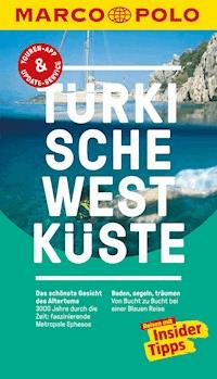 MARCO POLO Reiseführer Türkische Westküste - Dilek Zaptcioglu-Gottschlich - E-Book