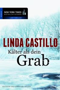 Kälter als dein Grab - Linda Castillo - E-Book