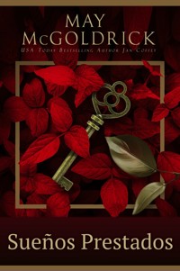 Sueños Prestados - May McGoldrick - E-Book