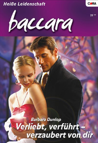 Verliebt, verführt - verzaubert von dir - Barbara Dunlop - E-Book