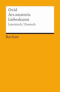 Ars amatoria / Liebeskunst - Ovid - E-Book
