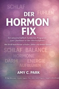Die Hormontherapie - Amy C. Park - E-Book