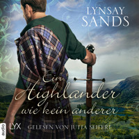 Ein Highlander wie kein anderer - Highlander, Teil 11 (Ungekürzt) - Lynsay Sands - Hörbuch