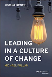 Leading in a Culture of Change - Michael Fullan - E-Book