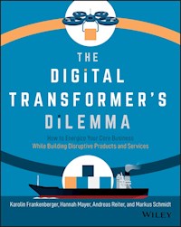 The Digital Transformer's Dilemma - Karolin Frankenberger - E-Book