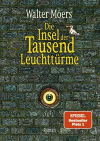 Die Insel der Tausend Leuchttürme - Walter Moers - E-Book