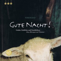 Gute Nacht! (Lieder, Gedichte und Geschichten zum Mitsingen und Träumen) - Nikoleo - Hörbuch