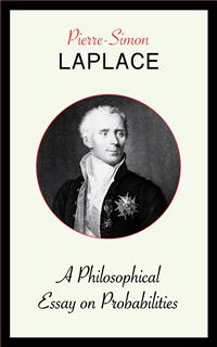 A Philosophical Essay on Probabilities - Simon Laplace - kostenlos E-Book
