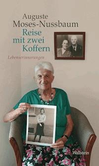 Reise mit zwei Koffern - Auguste Moses-Nussbaum - E-Book