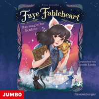 Faye Fableheart. Das magische Schloss (Band 1) - Ryan Graudin - Hörbuch