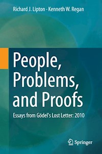 People, Problems, and Proofs - Richard J. Lipton - E-Book