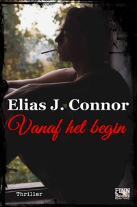 Vanaf het begin - Elias J. Connor - E-Book