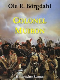 Colonel Muiron - Ole R. Börgdahl - E-Book