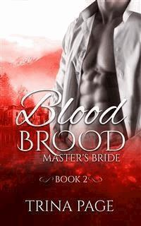 Master's Bride: Blood Brood Book 2 (Vampire Romance) - Trina Page - E-Book