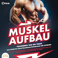 MUSKELAUFBAU - Trainieren wie ein Profi: Das effektive Krafttrainingsprogramm der Experten - Blitzschnell Muskeln aufbauen, Fettverbrennung maximieren und eine atemberaubende Transformation hinlegen - FitLife - Hörbuch
