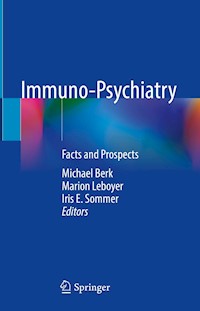 Immuno-Psychiatry -  - E-Book
