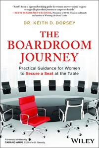 The Boardroom Journey - Keith D. Dorsey - E-Book
