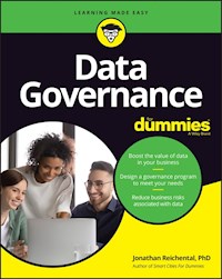 Data Governance For Dummies - Jonathan Reichental - E-Book