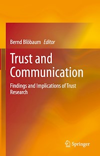 Trust and Communication -  - E-Book