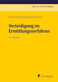 Verteidigung im Ermittlungsverfahren - Jens Bosbach - E-Book