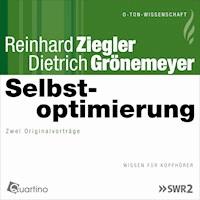 Selbstoptimierung - Reinhard Ziegler - Hörbuch