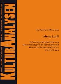 Alters-Los?! - Katharina Hasenau - E-Book