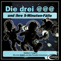 Die drei @@@ (Die drei Klammeraffen), Staffel 2, Folge 5: Die drei @@@ und das Parallel-Universum - Nikolaus Hartmann - Hörbuch