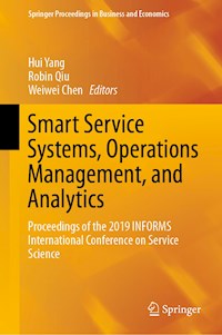 Smart Service Systems, Operations Management, and Analytics - - E-Book
