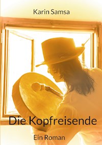 Die Kopfreisende - Karin Samsa - E-Book