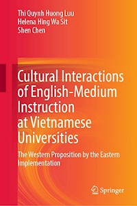 Cultural Interactions of English-Medium Instruction at Vietnamese Universities - Thi Quynh Huong Luu - E-Book