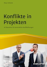Konflikte in Projekten - Klaus Schenck - E-Book