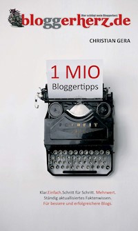 1 MIO Bloggertipps - Christian Gera - E-Book