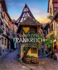 Secret Citys Frankreich - Klaus Simon - E-Book