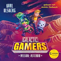 Galactic Gamers (Band 2) - Mission: Asteroid - Karl Olsberg - Hörbuch