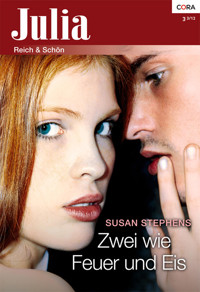 Zwei wie Feuer und Eis - Susan Stephens - E-Book