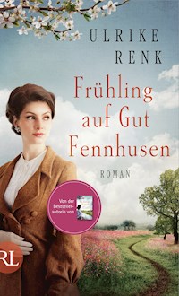 Frühling auf Gut Fennhusen - Ulrike Renk - E-Book