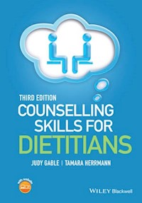 Counselling Skills for Dietitians - Judy Gable - E-Book
