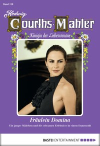 Hedwig Courths-Mahler - Folge 118 - Hedwig Courths-Mahler - E-Book