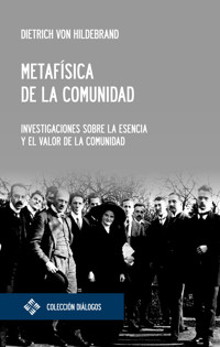 Metafísica de la comunidad - Dietrich von Hildebrand - E-Book
