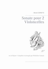 Sonate pour 2 Violoncelles - Michel Corrette - E-Book