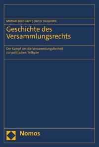 Geschichte des Versammlungsrechts - Michael Breitbach - E-Book
