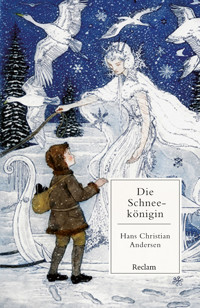 Die Schneekönigin - Hans Christian Andersen - E-Book