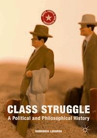 Class Struggle - Domenico Losurdo - E-Book