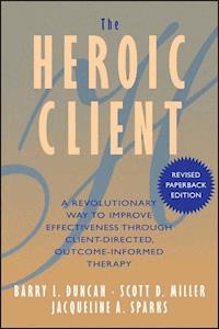 The Heroic Client - Barry L. Duncan - E-Book