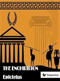The Enchiridion  - Epictetus - E-Book