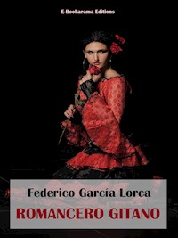 Romancero gitano - Federico García Lorca - E-Book