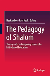 The Pedagogy of Shalom - - E-Book