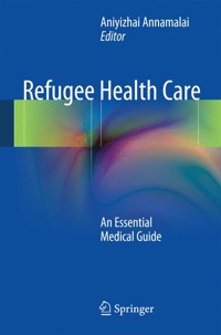 Refugee Health Care -  - E-Book