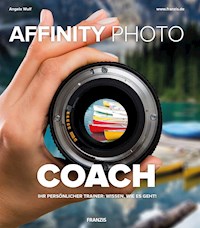 Affinity Photo COACH - Angela Wulf - E-Book